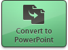 Convert to Powerpoint button